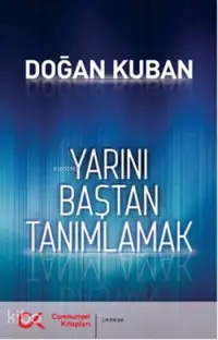 Yarını Baştan Tanımlamak