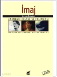 İmaj; Görmenin Kültür Ve Politikası