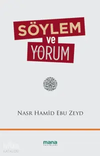 Söylem ve Yorum