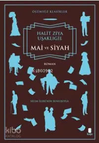 Mai ve Siyah