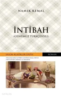 İntibah (Günümüz Türkçesiyle)