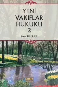 Yeni Vakıflar Hukuku 2