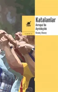 Katalanlar; Avrupa'da Ayrılıkçılık