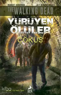 Yürüyen Ölüler; Çöküş