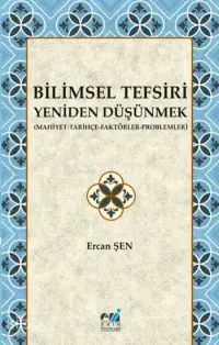 Bilimsel Tefsiri  Yeniden Düşünmek