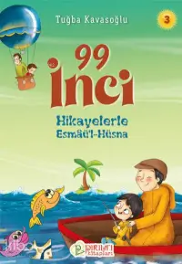 99 İnci - 3;Hikayelerle Esmaü’l-Hüsna