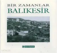 Bir Zamanlar Balıkesir