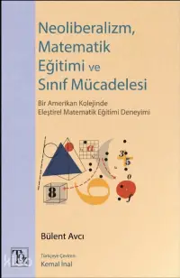 Neoliberalizm, Matematik Eğitimi ve Sınıf Mücadelesi