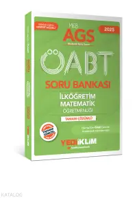 Yediiklim 2025 MEB AGS ÖABT İlköğretim Matematik Öğretmenliği Tamamı Çözümlü Soru Bankası