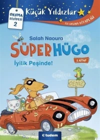 Küçük Yıldızlar: Süperhügo- 2 - Süperhügo İyilik Peşinde!