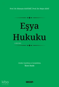 Eşya Hukuku | Eşya Hukuku | Nejat Aday | Hüseyin Hatemî | Seçkin Yayıncılık | 9786253610524 