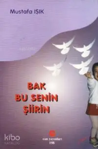 Bak Bu Senin Şiirin