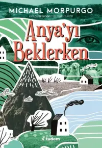 Anya'yı Beklerken