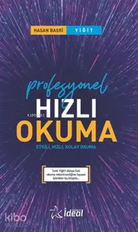 Profesyonel Hızlı Okuma; Etkili, Hızlı, Kolay Okuma