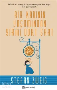 Bir Kadının Yaşamından Yirmi Dört Saat