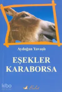 Eşekler Karaborsa