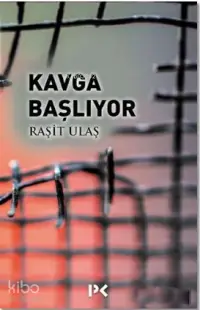 Kavga Başlıyor