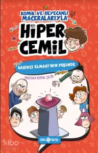 Kaşıkçı Elması'nın Peşinde /  Hiper Cemil 2