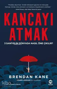 Kancayı Atmak: 3 Saniyelik Dünyada Nasıl Öne Çıkılır?