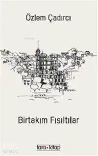 Birtakım Fısıltılar