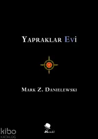 Yapraklar Evi (Ciltli)