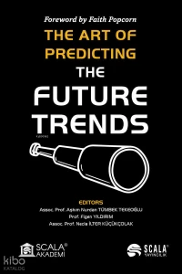 The Art Of Predicting The Future Trends