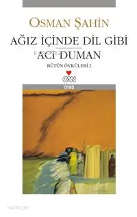 Ağız İçinde Dil Gibi / Acı Duman