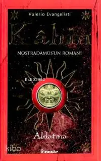  Kahin 2 Aldatma Nostradamusun Romanı | Valerio Evangelist | İnkılâp Kitabevi | 9789751018557 | 