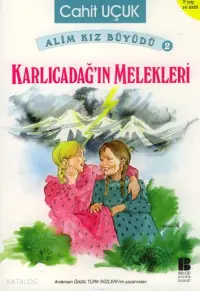 Karlıcadağın Melekleri