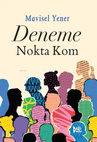  Deneme Nokta Kom | Deneme Nokta Kom | Mavisel Yener | Deli Dolu | 9786055060244 