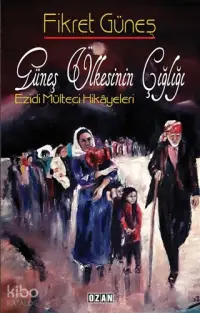 Güneş Ülkesinin Çığlığı; Ezidi Mülteci Hikayeleri