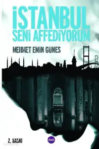 İstanbul Seni Affediyorum