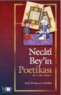 Necati Bey'in Poetikası