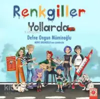 Renkligiller Yollarda