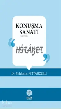 Konuşma Sanatı; Hitabet