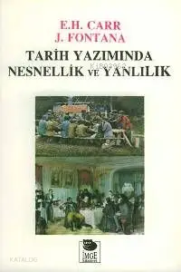 Tarih Yazımında Nesnellik ve Yanlılık