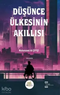 Düşünce Ülkesinin Akıllısı