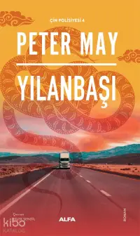 Yılanbaşı ;Çin Polisiyesi - 4