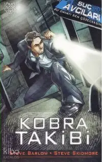 Suç Avcıları; Kobra Takibi