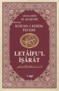 Letâifu'l İşârât 4; Kuşeyri Tefsiri