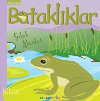 Ekosistem 3. Kitap: Bataklıklar: Sulak Alanlar