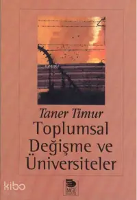 Toplumsal Değişme ve Üniversiteler