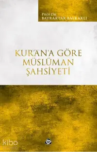 Kur'an'a Göre Müslüman Şahsiyeti