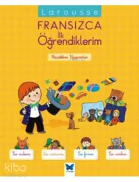 Larousse Fransızca İlk Öğrendiklerim