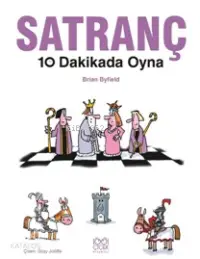 Satranç; 10 Dakikada Oyna