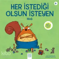 Her İstediği Olsun İsteyen Moli