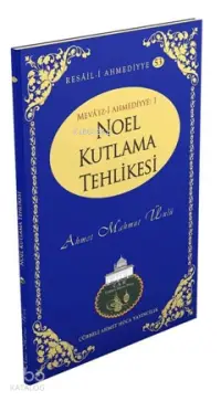 Noel Kutlama Tehlikesi