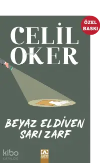 Beyaz Eldiven Sarı Zarf