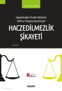 Haczedilmezlik Şikâyeti