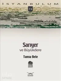 Sarıyer; ve Büyükdere